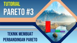 Tutorial membuat pareto perbandingan dengan mudah dan cepat